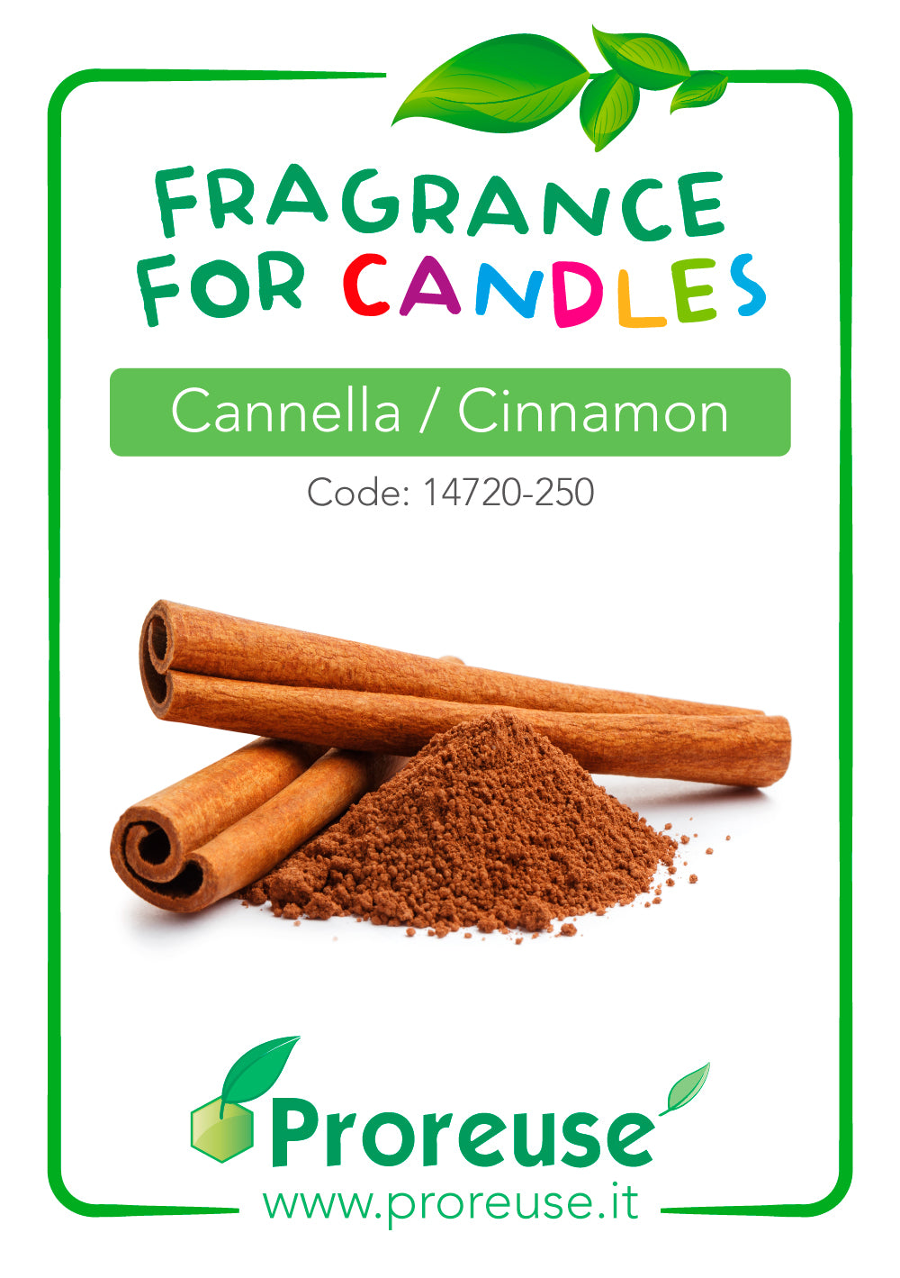 Fragranza alla Cannella