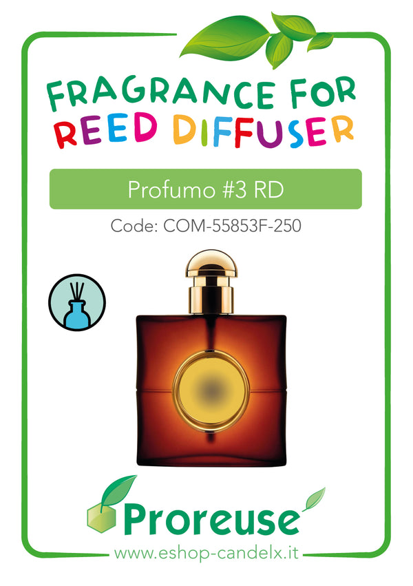 Fragranza per diffusori: Profumo n.3 RD tipo Opium YSL